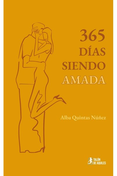 365 DIAS SIENDO AMADA