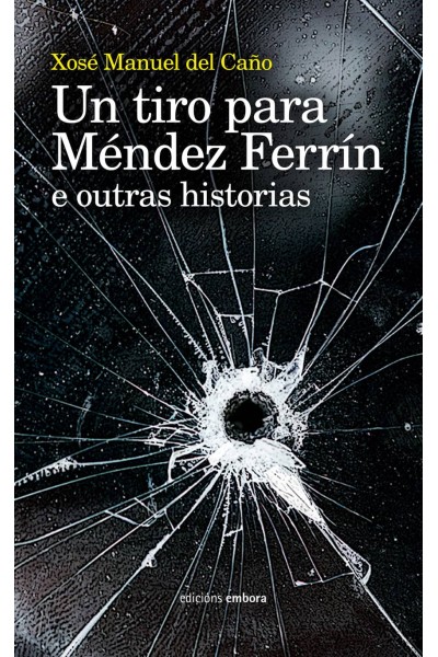 UN TIRO PARA MÉNDEZ FERRÍN