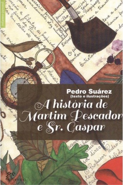 A HISTÓRIA DE MARTIM PESCADOR E SR. GASPAR