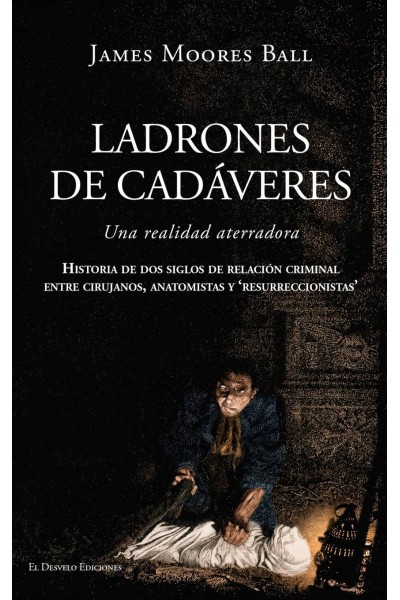 LADRONES DE CADÁVERES