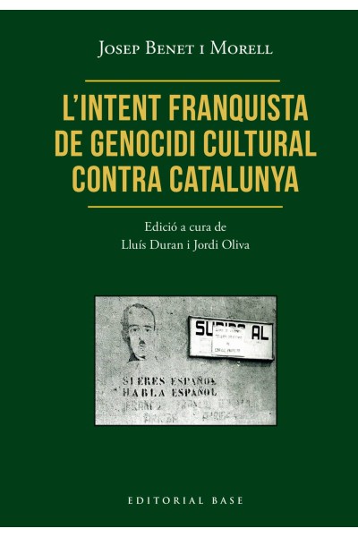 L?INTENT FRANQUISTA DE GENOCIDI CULTURAL CONTRA CATALUNYA