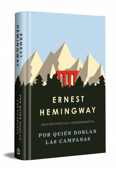 POR QUIÉN DOBLAN LAS CAMPANAS (EDICIÓN ESPECIAL EN TAPA DURA)