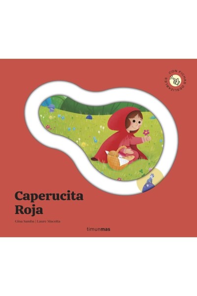 CAPERUCITA ROJA. CUENTO CON PIEZAS DESLIZABLES