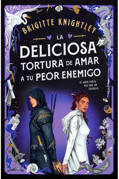 LA DELICIOSA TORTURA DE AMAR A TU PEOR ENEMIGO (QUERIDOS ENEMIGOS 2)