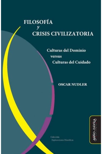FILOSOFIA Y CRISIS CIVILIZATORIA