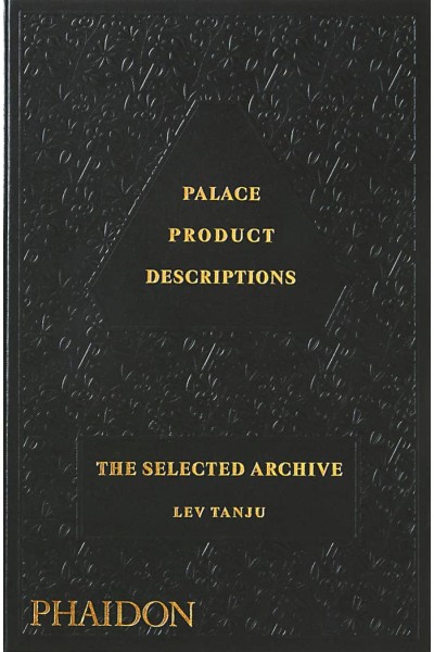 PALACE PRODUCT DESCRIPTIONS