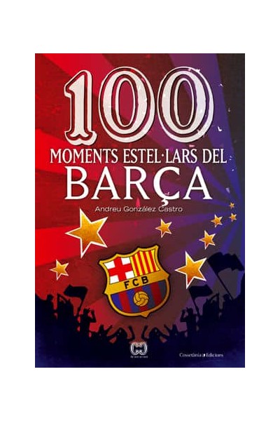 100 MOMENTS ESTELLARS DEL BARÃA
