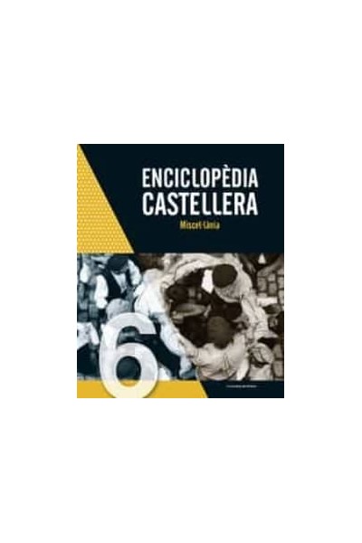 ENCICLOPEDIA CASTELLERA MISCELLANIA