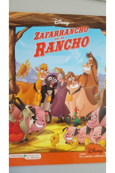 TODOS LOS CUENTOS CLÁSICOS DE DISNEY. Volumen 37: Zafarrancho en el rancho