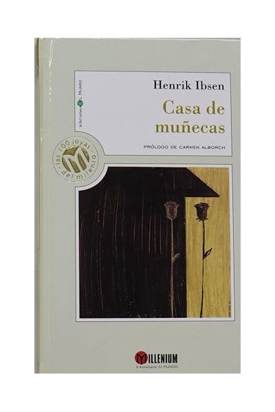 Casa de muñecas - Henrik Ibsen