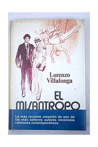 El misantropo - Lorenzo Villalonga