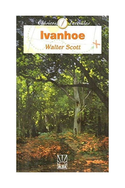 Ivanhoe - Sir Walter Scott
