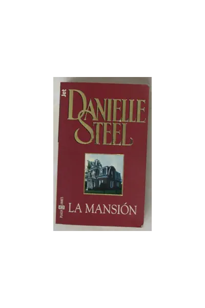 La mansión - Danielle Steel