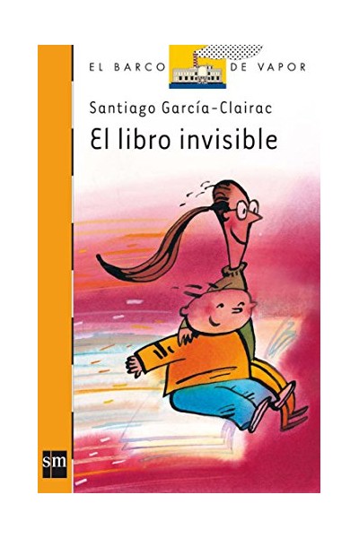 El libro invisible - Santiago Garcia-Clairac.