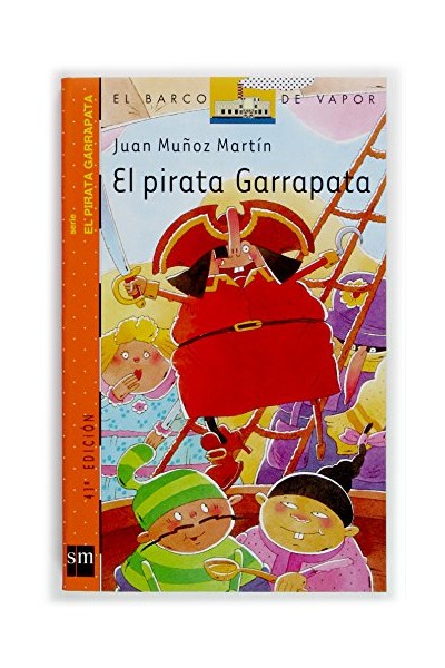 El Pirata Garrapata - Juan Munoz Martin.