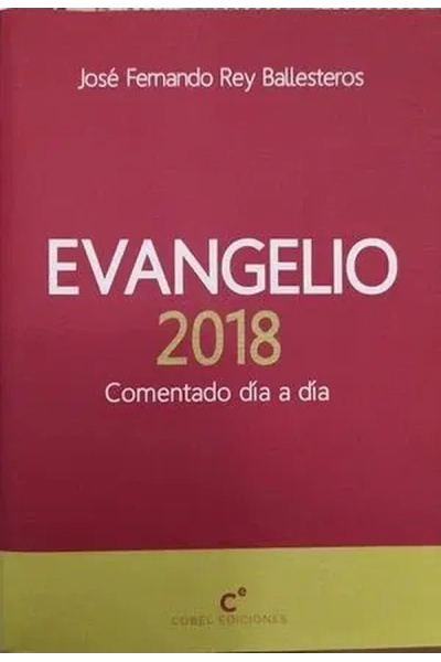 Evangelio 201: comentado día a día