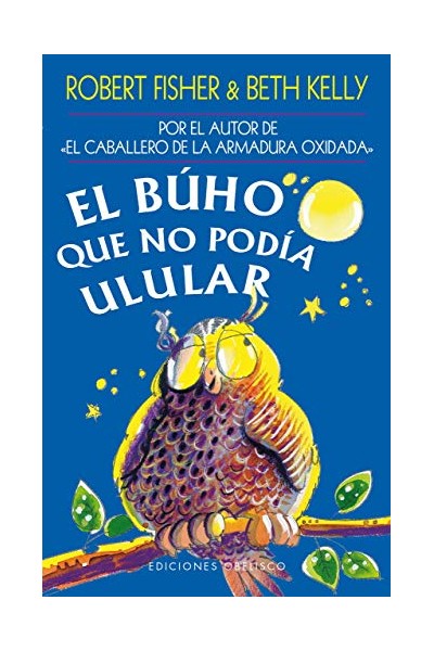 El Buho Que No Podía Ulular