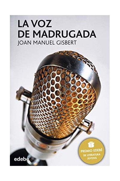 La voz de madrugada - Joan Manuel Gisbert.