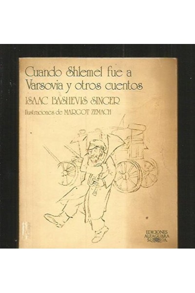 Cuando Shlemel fue a Varsovia y otros cuentos