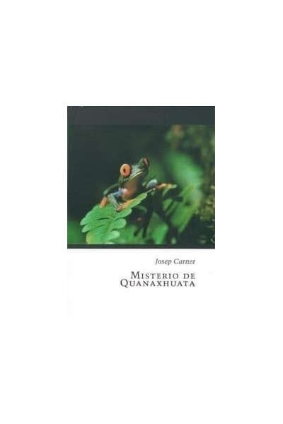 Misterio de Quanaxhuata