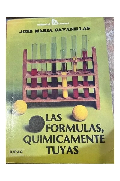 Las Formulas Quimicamente Tuyas