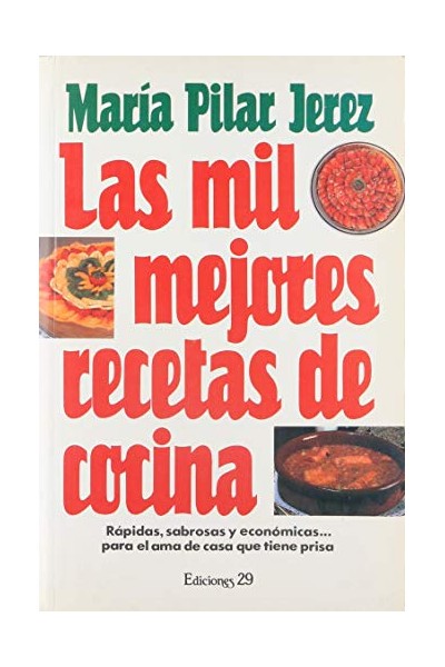 Las mil mejores recetas de cocina