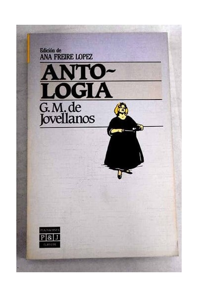 Antología - Gaspar Melchor de Jovellanos
