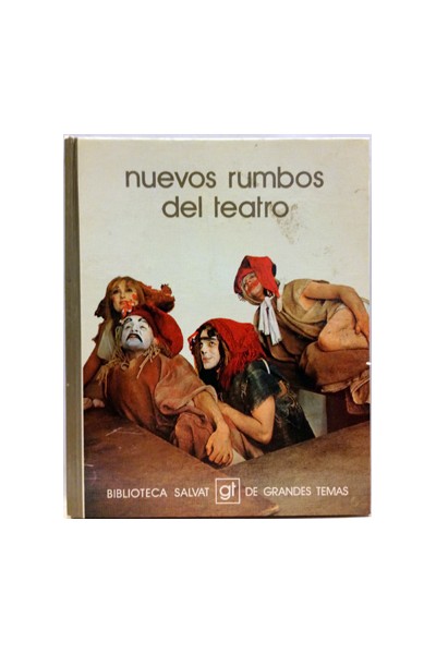 Nuevos Rumbos Del Teatro