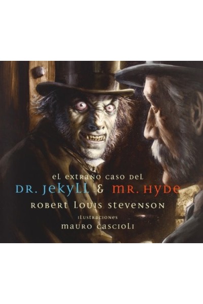 El extraño caso del Dr. Jekyll Y Mr. Hyde