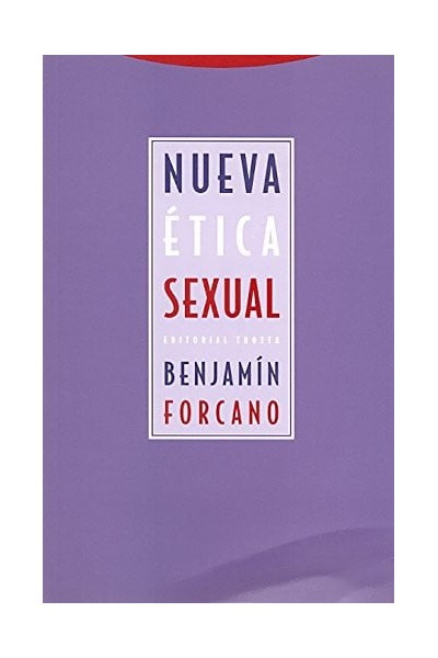 Nueva ética sexual - Benjamín Forcano.