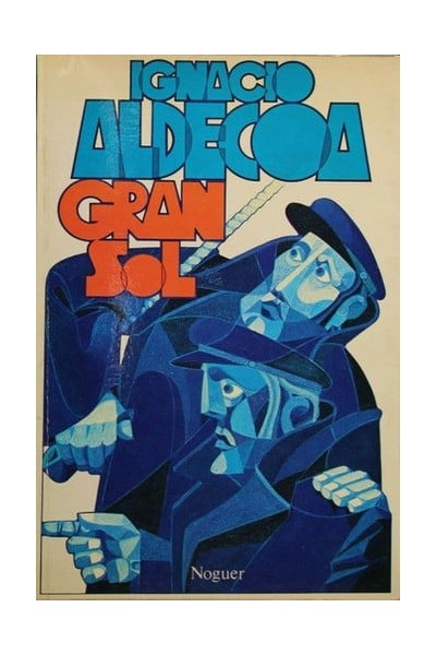Gran sol - Ignacio Aldecoa.