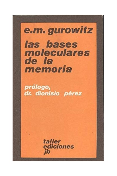 Las bases moleculares de la memoria
