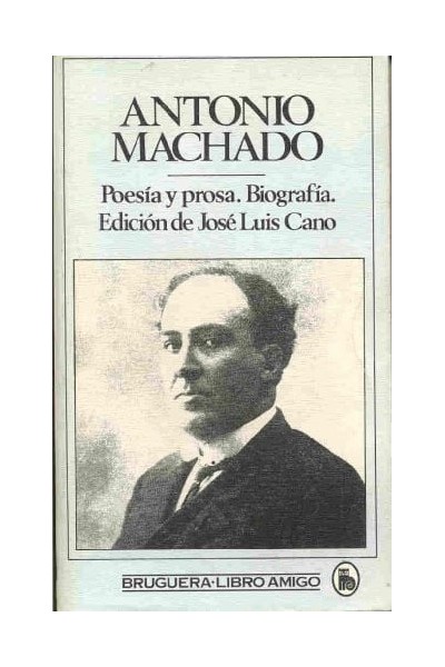 Antología poética ; Biografía. Poesia y prosa
