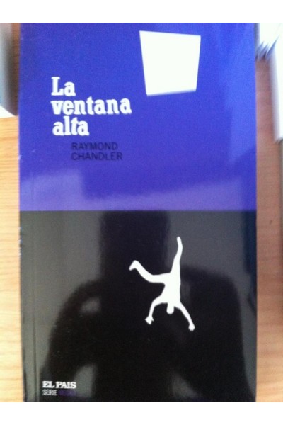La Ventana Alta - Raymond Chandler