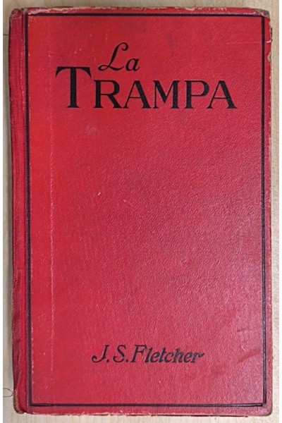 La trampa - J. S. Fletcher