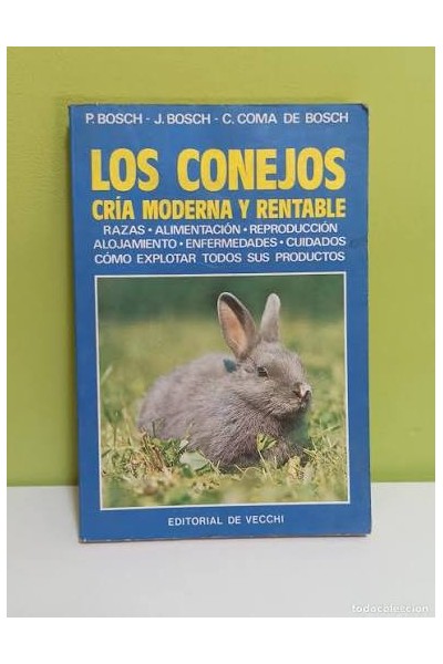 LOS CONEJOS CRÍA MODERNA Y RENTABLE