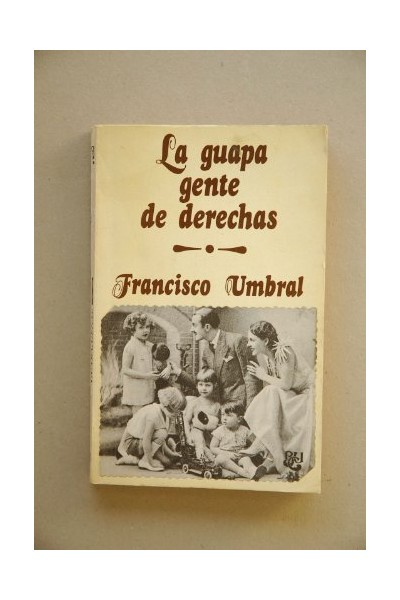 La guapa gente de derechas