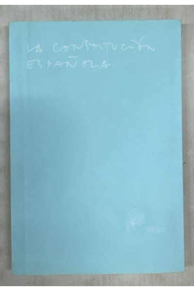 La constitución española 1978-2015