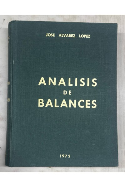 ANALISIS DE BALANCES (INTEGRACIÓN E INTERPRETACIÓN)