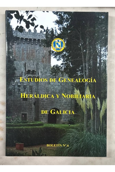 ESTUDIOS DE GENEALOGÍA HERÁLDICA Y NOBILIARIA DE GALICIA