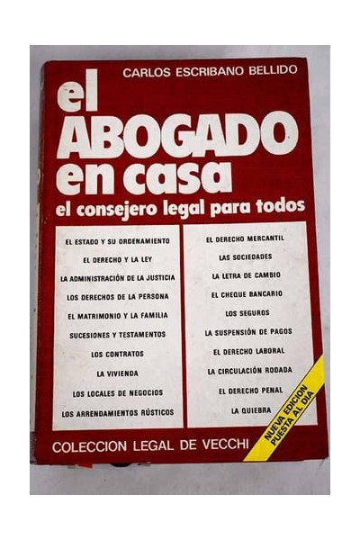 El abogado en casa. El consejero legal para todos