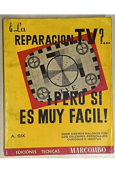 La reparacion TV. Pero si es muy facil