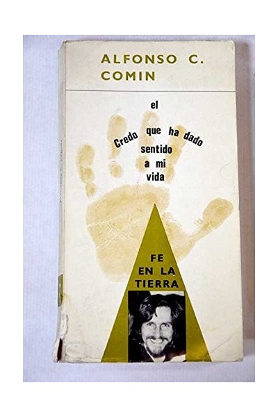 Fe en la tierra - Alfonso C. Comín.