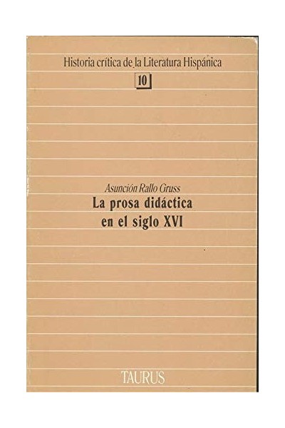 La Prosa Didactica En El Siglo XVI