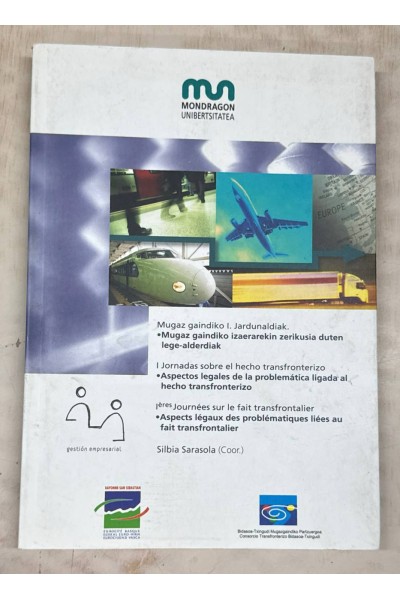 Aspectos legales de la problemática ligada al hecho transfronterizo
