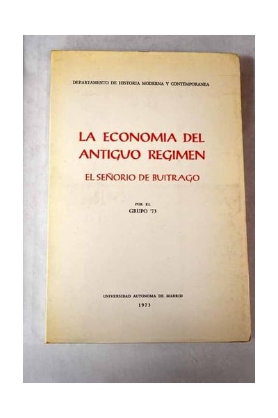 La economía del Antiguo Régimen: El señorío de Buitrago