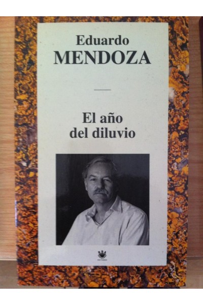 EL AÑO DEL DILUVIO - Eduardo Mendoza