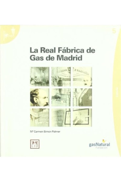 La Real Fábrica de Gas de Madrid