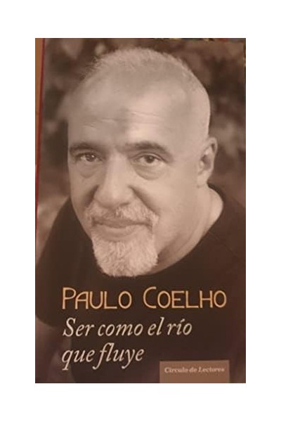 Ser como el río que fluye relatos 1998-2005