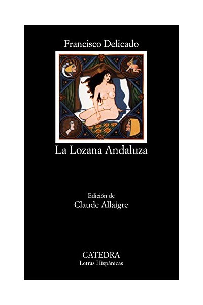 La Lozana Andaluza - Claude Allaigre.